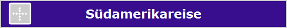 Sdamerikareise